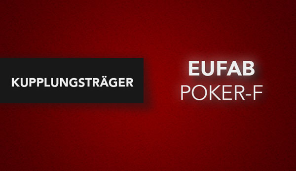 EUFAB Poker F